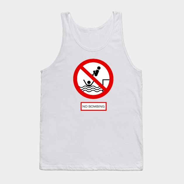 No Bombing Tank Top by MBiBtYB